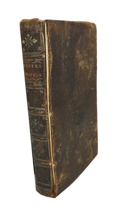 Item #84245 Compendium of the Most Approved Modern Travels ... Volume The Fourth. Frederick Lewis...