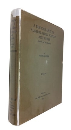 Item #84911 A Bibliography of Australian Poetry and Verse: Australia and New Zealand. Percival Serle
