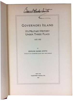 Governors Island, Its Military History under Three Flags, 1637-1922