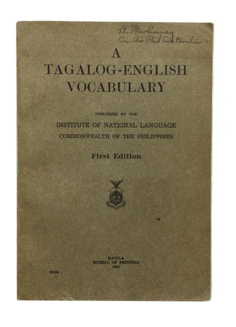 Item #85792 A Tagalog-English Vocabulary. Published by the Institute of National Language, Commonwealth of the Philippines