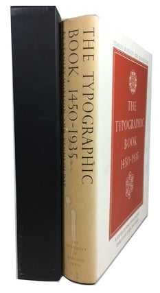 Item #86064 The Typographic Book, 1450-1935: a Study of Fine Typography through Five Centuries,...