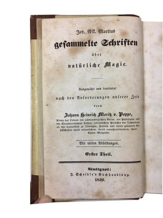 Neuer Wunder-Schauplatz der Kunste und interessantesten Erscheinungen im Gebiete der Magie, Alchymie, Chemie, Physik, geheimnisse und Krafte der Natur, Magnetismus, Sympathie und verwandte Wissenschaften.
