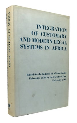 Item #86225 Integration of Customary and Modern Legal Systems in Africa. Conference on the...