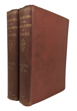 Item #86252 Researches in the Highlands of Turkey; including Visits to Mounts Ida, Athos,...
