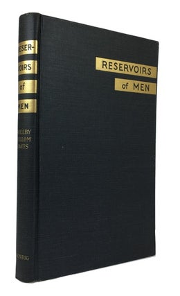 Item #86273 Reservoirs of Men: A History of the Black Troops of French West Africa. Shelby Cullom...