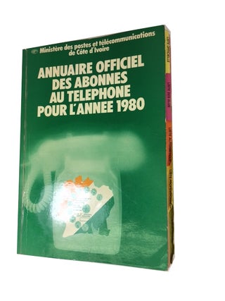 Item #86282 Annuaire Officiel des Abonnes au Telephone pour l'Annee 1980. Ivory Coast. Ministere...