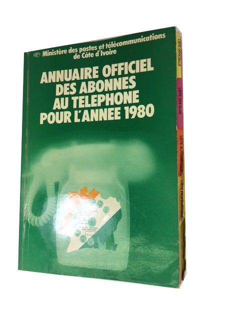 Item #86282 Annuaire Officiel des Abonnes au Telephone pour l'Annee 1980. Ivory Coast. Ministere des Postes et Telecommunications.