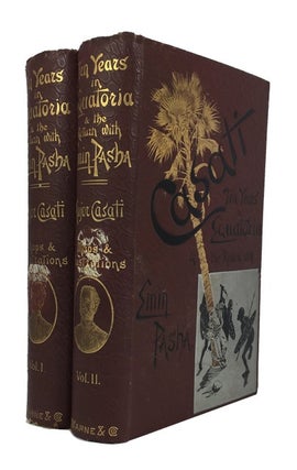 Item #86297 Ten Years in Equatoria and the Return with Emin Pasha. Gaetano Casati