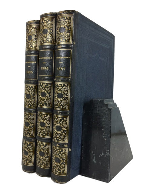 Item #86475 L'Orchidophile:Journal des Amateurs d'Orchidees. Three bound volumes for 1885, 1886 and 1887