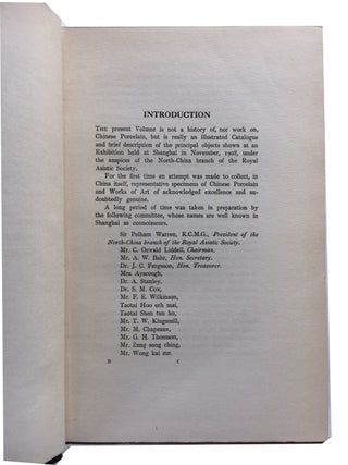 Old Chinese Porcelain and Works of Art in China: Being Descriptions and Illustrations of Articles Selected from an Exhibition Held in Shanghai, November, 1908