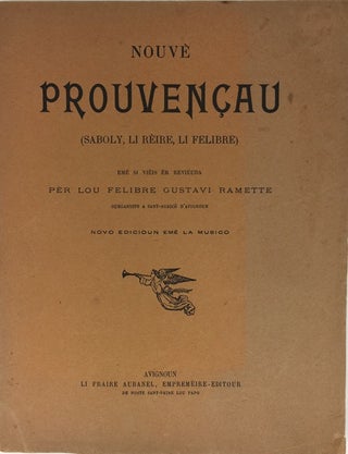 Item #86574 Nouve Prouvencau (Saboly, Li Reire, Li Felibre). Gustave Ramette