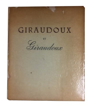 Item #86595 Giraudoux et Giraudoux. Franz Toussaint
