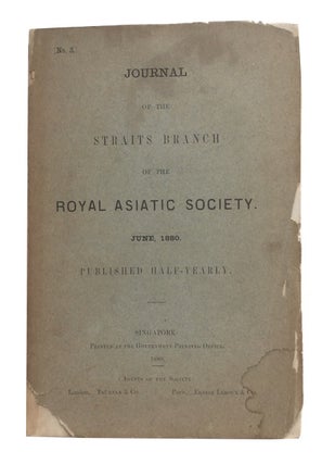 Item #86600 Journal of the Straits Branch of the Royal Asiatic Society. June, 1880. [Issue No....