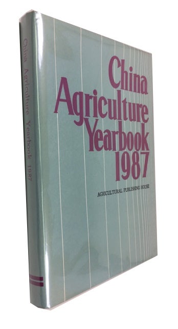 Item #86708 China Agriculture Yearbook 1987 (English Edition). Editorial Board of China Agriculture Yearbook.