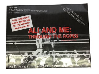 Item #86758 Ali and Me: Through the Ropes. Richard Kaletsky