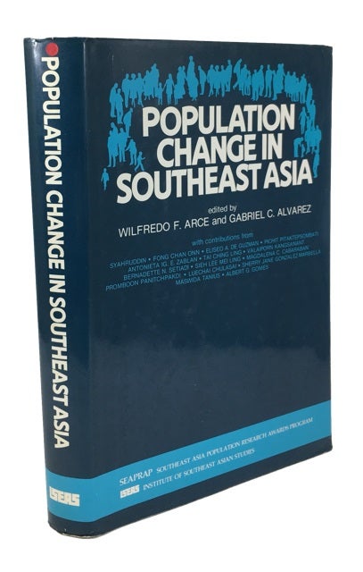 Item #86915 Population Change in Southeast Asia. Wilfredo F. Arce, Gabriel C. Alvarez.