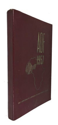 Item #87103 A. O. F. 1957: Tableaux Economiques. French West Africa. Haut Commissariat
