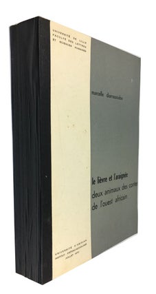 Item #87110 Le Lievre et l"Araaignee: Deux Animaux des Contes de l'Ouest Africain. Marcelle...