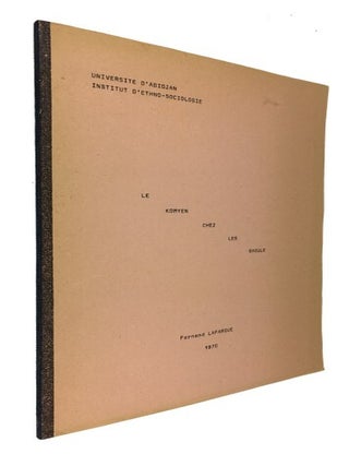 Item #87115 Le Komyen chez les Baoule: contribution a l'etude des procedes divinatoires chez les...