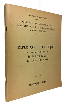Item #87117 Repertoire Politique et Administratif de la Republique de Cote d'Ivoire Septembre...