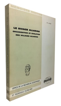 Item #87119 Le Rivage Alladian: Organisation et Evolution des Villages Alladian. M. Auge