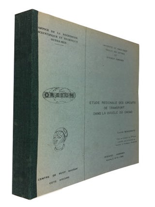 Item #87121 Etude Regionale des Circuits de Transport dan la Boucle du Cacao. Corinne Benveniste