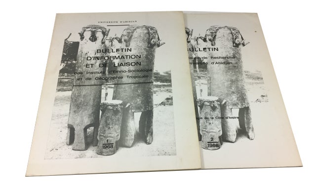 Item #87134 Bulletin d'Information et de Liason des Instituts d'Ethno-Sociologie et de Geographie Tropicale, 1 (1968) [and] Bulletin des Instituts de Recherche de l'Universite d'Abidjan, 2 (1968)