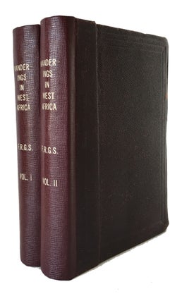 Item #87186 Wanderings in West Africa from Liverpool to Fernando Po. By a F.R.G.S. Richard...