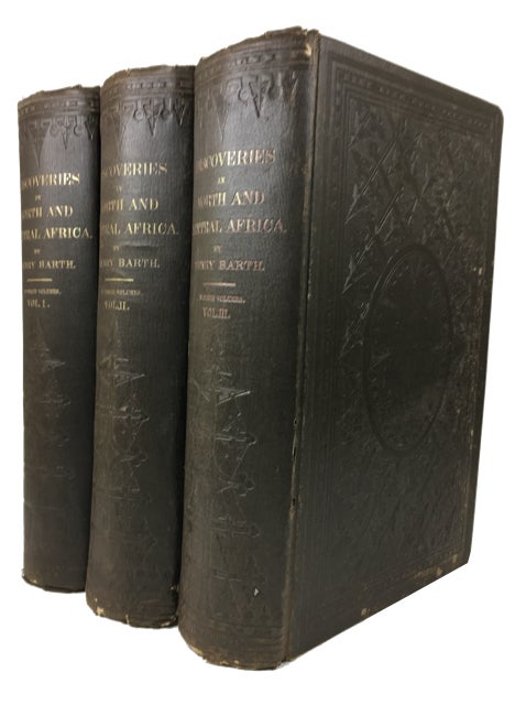 Item #87194 Travels and Discoveries in North and Central Africa; Being a Journal of an Expedition undertaken under the Auspices of H.B.M.'s Government, in the Years 1849-1855, by Henry Barth. Heinrich Barth.