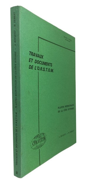 Item #87256 Plantes Medicinales de la Cote d'Ivoire. Armand Maurice Debray Bouquet, and.