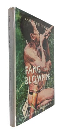 Item #87367 Fang and Blowpipe. Charles Shuttleworth
