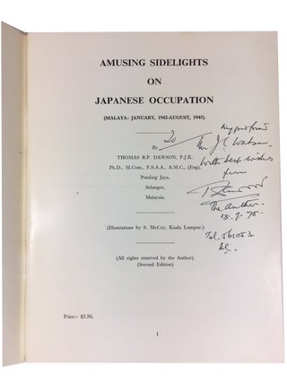 Amusing Sidelights on Japanese Occupation (Malaya: January, 1942-August, 1945)