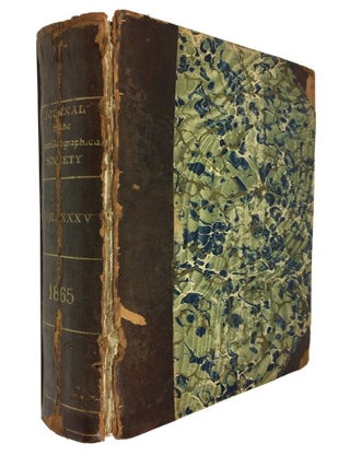 Item #87520 Journal of the Royal Geographical Society, Volume the Thirty-Fifth. London Royal...