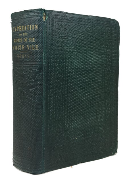 Item #87564 Expedition to Discover the Sources of the White Nile, in the Years 1840, 1841. Ferdinand Werne.