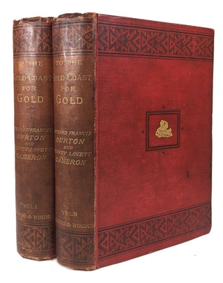 Item #87567 To the Gold Coast for Gold: A Personal Narrative. Richard F. Verney Lovett Cameron...