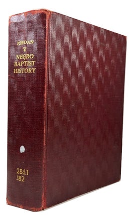 Item #87574 Negro Baptist History U.S.A., 1750-1930. Lewis Jordan, arnett