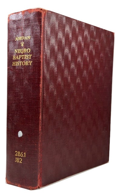 Item #87574 Negro Baptist History U.S.A., 1750-1930. Lewis Jordan, arnett.