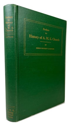 Item #87634 Preface to History of A. M. E. Church. Reverdy C. Ransom