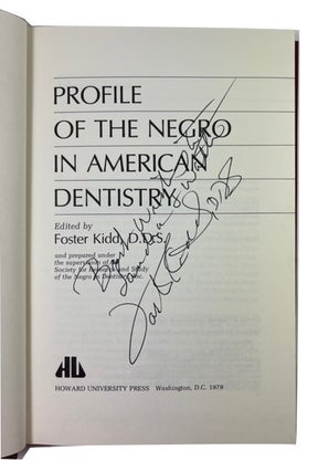 Profile of the Negro in American Dentistry