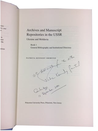 Archives and Manuscript Repositories in the USSR: Ukraine and Moldavia. Book 1 General Bibliography and Institutional Directory