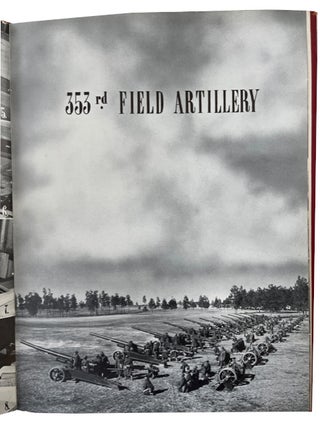 Pictorial History Forty-Sixth Field Artillery Brigade Army of the United States 1942