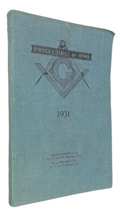 Item #88212 Forty-Fourth Annual Communication. Proceedings of Iowa Most Worshipful Grand Lodge A....
