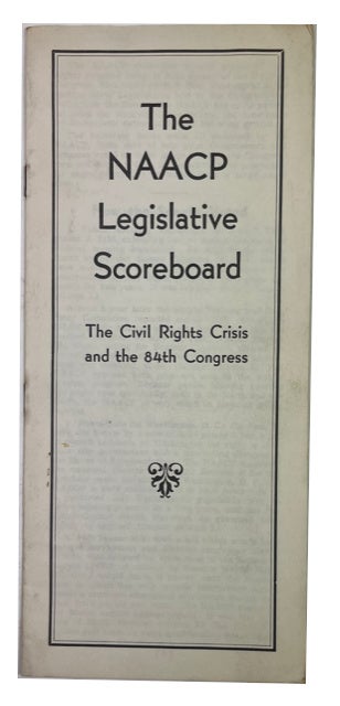 Item #88277 The NAACP Legislative Scoreboard: The Civil Rights Crisis and the 84th Congress. Association of Citizens Councils.