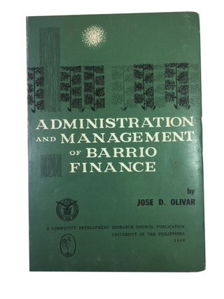 Item #88292 Administration and Management of Barrio Finance. Jose D. Olivar