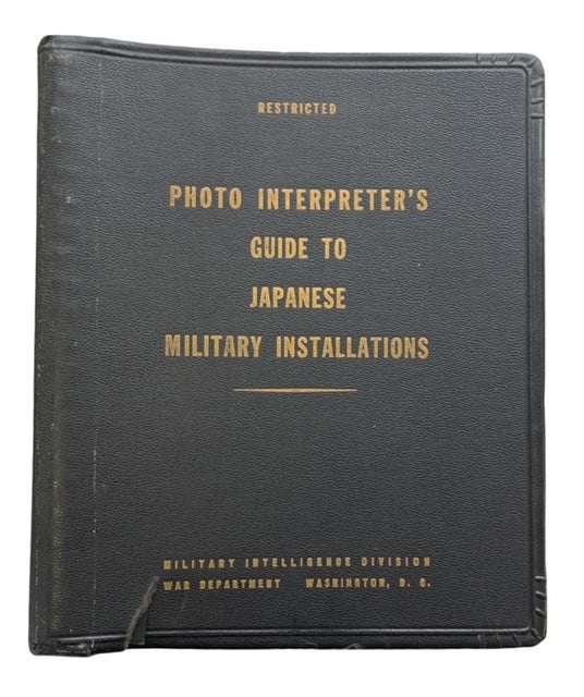 Item #88326 Photo Interpreter's Guide to Japanese Installations. United States. War Department. Military Intelligence Division.
