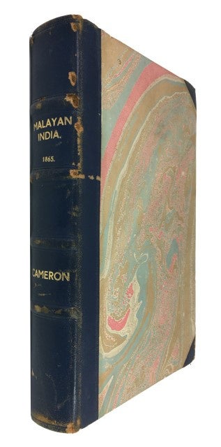 Item #88332 Our Tropical Possessions in Malayan India: Being a Descriptive Account of Singapore, Penang, Province Wellesley, and Malacca; Their Peoples, Products, Commerce, and Government. John Cameron.