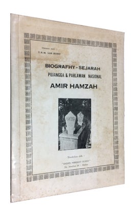 Item #88363 Biografhy-Sejarah pujangga & Pahlawan Nasional Amir Hamzah. M. Lah Husny, Tengku