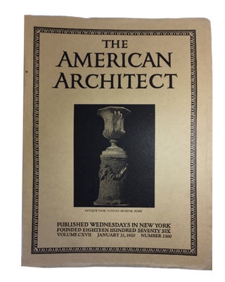 Item #88410 The American Architect, Volume CXVIII, No. 2300 (January 21, 1920