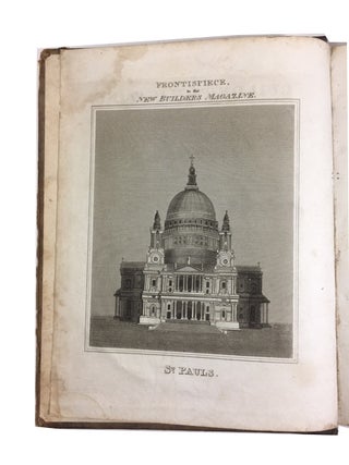 The New Builder's Magazine, and Complete Architectural Library for Architects, Surveyors, Carpenters, Masons, Bricklayers, & c....