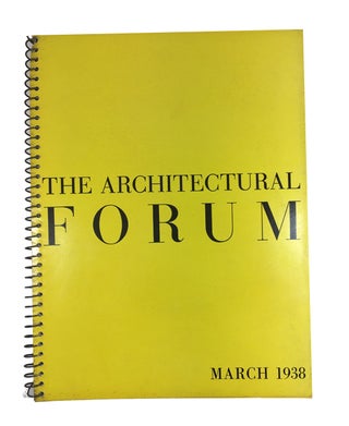 Item #88536 The Architectural Forum, Vol. 68, No. 3, (March, 1938